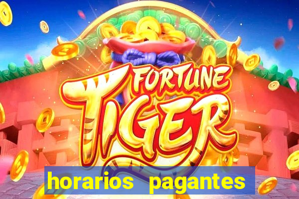 horarios pagantes fortune tiger vai de bet